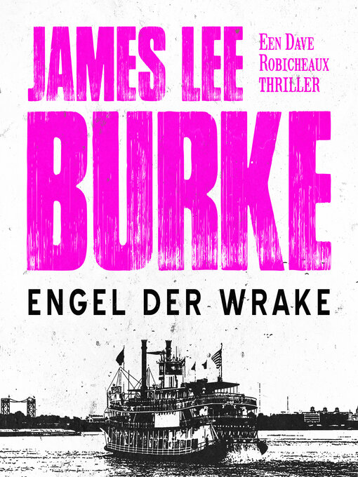 Title details for Engel der wrake by James Lee Burke - Available